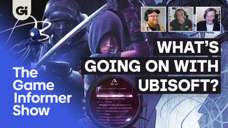 <div>What’s Going On With Ubisoft? | The Game Informer Show</div>